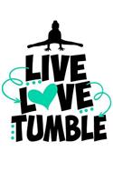 Live Love Tumble