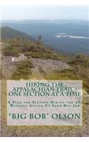 Hiking the Appalachian Trail - One Section at a Time