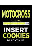 Motocross Loading 75% Insert Cookies To Continue