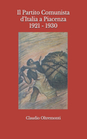 Il Partito Comunista d'Italia a Piacenza 1921 - 1930