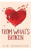 From What's Broken