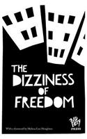 The Dizziness of Freedom