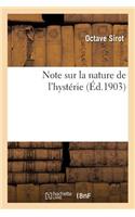 Note Sur La Nature de l'Hystérie