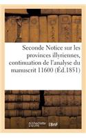 Seconde Notice Sur Les Provinces Illyriennes, Continuation de l'Analyse Du Manuscrit 11600