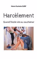 Harcelement: Quand l'école vire au cauchemar
