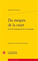 Du Mespris de la Court & de la Louange de la Vie Rustique