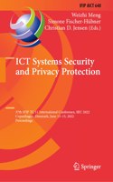 Ict Systems Security and Privacy Protection