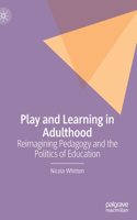 Play and Learning in Adulthood