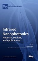 Infrared Nanophotonics: Materials, Devices, and Applications