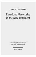 Restricted Generosity in the New Testament