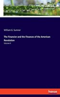 Financier and the Finances of the American Revolution
