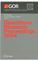 Operations Research Proceedings 2004