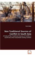 Non Traditional Sources of Conflict in South Asia