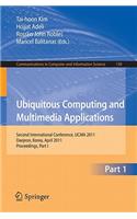 Ubiquitous Computing and Multimedia Applications