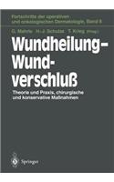 Wundheilung -- Wundverschluß