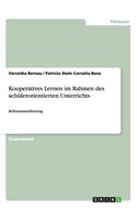 Kooperatives Lernen im Rahmen des schülerorientierten Unterrichts
