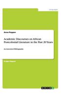 Academic Discourses on African Postcolonial Literature in the Past 20 Years