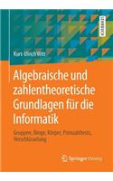 Algebraische und zahlentheoretische Grundlagen für die Informatik