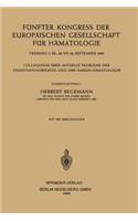 Fünfter Kongress der Europäischen Gesellschaft für Hämatologie