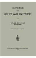 Grundzüge der Lehre vom Lichtsinn: (German)