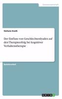 Einfluss von Geschlechterdyaden auf den Therapieerfolg bei kognitiver Verhaltenstherapie