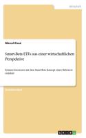 Smart-Beta ETFs aus einer wirtschaftlichen Perspektive