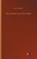 The Christian Use of the Psalter