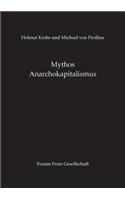 Mythos Anarchokapitalismus