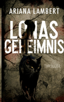 Lonas Geheimnis