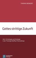 Gottes Strittige Zukunft