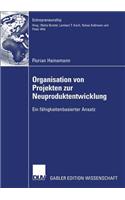 Organisation Von Projekten Der Neuproduktentwicklung