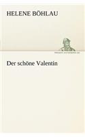 Schone Valentin