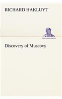 Discovery of Muscovy