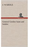 General Gordon Saint and Soldier