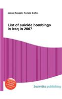 List of Suicide Bombings in Iraq in 2007