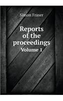 Reports of the Proceedings Volume 1