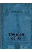 The Men of '05