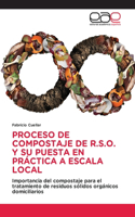 Proceso de Compostaje de R.S.O. Y Su Puesta En Práctica a Escala Local