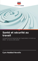 Santé et sécurité au travail