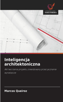 Inteligencja architektoniczna