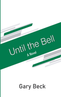 Until the Bell