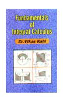 Fundamentals of Integral Calculus