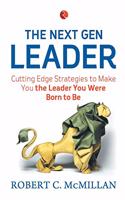 The Cutting-edge Leader: Learn Today to Lead Tomorrow