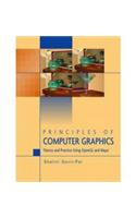 Principles of Computer Graphics : Theory and Practice Using OpenGL and Maya®: Computer Science &amp;amp; Engineering