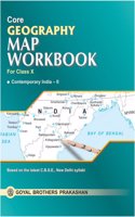 Core Geography Map Workbook for Class X