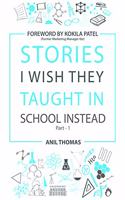 Stories I Wish They Taught In School Instead