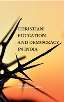 Christian Education And Democracy In India