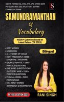 SAMUNDRAMANTHAN of Vocabulary - Bilingual || 10000+ Questions Based on Latest Pattern (Till-2025) || REVISED EDITION 2025
