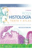 Ross. Histología: Texto Y Atlas