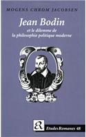 Jean Bodin et le dilemme de la philosophie politique moderne